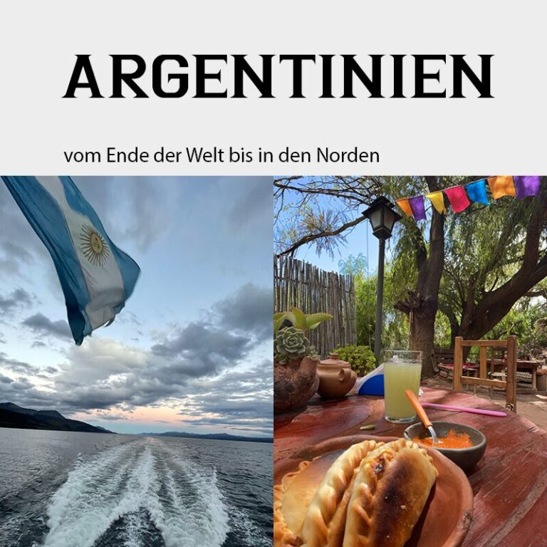 Argentinien – vom Ende der Welt bis in den Norden